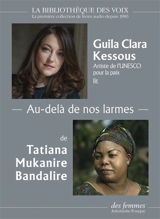 Au-delà de nos larmes - Tatiana Mukanire Bandalire