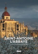 Saint-Antoine-l'Abbaye : un millénaire d'histoire