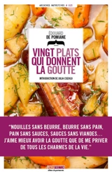 Vingt plats qui donnent la goutte - Edouard de Pomiane