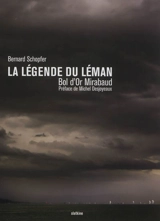 La légende du Léman : Bol d'or Mirabaud - Bernard Schopfer