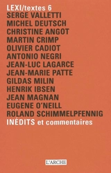 Lexi-textes : inédits et commentaires. Vol. 6