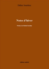 Notes d'hiver - Didier Jourdren