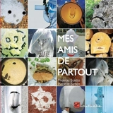 Mes amis de partout - Thomas Scotto