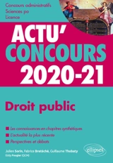 Droit public 2020-21 : concours administratifs, Sciences Po, licence : cours et QCM - Julien Sorin