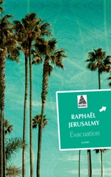 Evacuation - Raphaël Jerusalmy