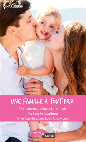 Une famille à tout prix - Donna Alward