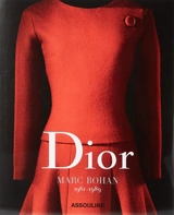 Dior : Marc Bohan, 1961-1989 - Laziz Hamani