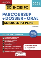 Sciences Po Paris 2021 : Parcoursup + dossier + oral : nouvelle procédure d'admission - Jérôme Calauzènes