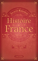 Histoire de France - Jacques Bainville