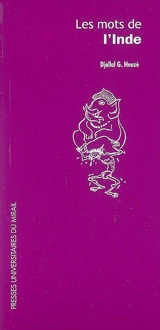 Les mots de l'Inde - Gérard Heuzé
