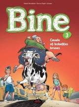 Cavale et bobettes brunes 3 - Daniel Brouillette