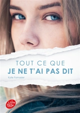 Tout ce que je ne t'ai pas dit - Kylie Fornasier