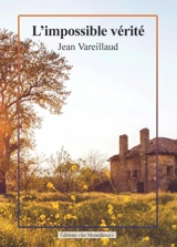 L'impossible vérité - Jean Vareillaud