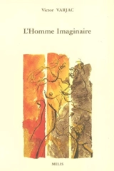 L'homme imaginaire - Victor Varjac