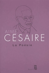 La poésie - Aimé Césaire
