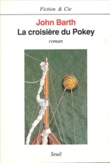 La croisière du Pokey - John Barth
