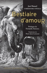 Bestiaire d'amour. Bestiaro de amor - José Manuel Corredoira