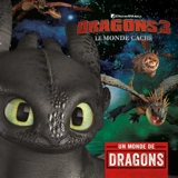 Dragons 3 : le monde caché : un monde de dragons - Dreamworks