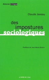 Des impostures sociologiques - Claude Javeau