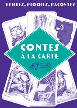 Contes à la carte : remuez, piochez, racontez - Jean-François Barbier