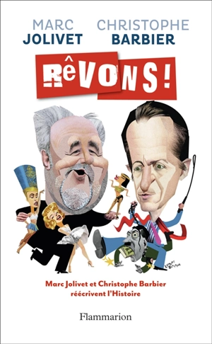 Rêvons ! - Marc Jolivet