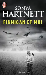 Finnigan et moi - Sonya Hartnett
