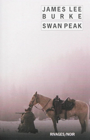 Swan Peak - James Lee Burke