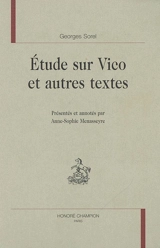 Etude sur Vico et autres textes - Georges Sorel