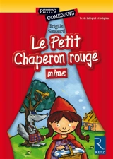 Le petit chaperon rouge - Brigitte Saussard