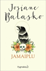 Jamaiplu - Josiane Balasko