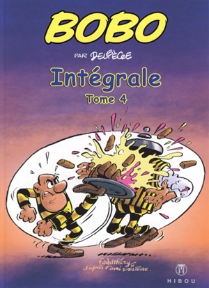 Bobo : intégrale. Vol. 4 - Deliège