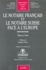 Le notaire français et le notaire suisse - Thierry Colin