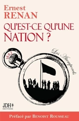 Qu'est-ce qu'une nation ? : conférence en Sorbonne, le 11 mars 1882 - Ernest Renan