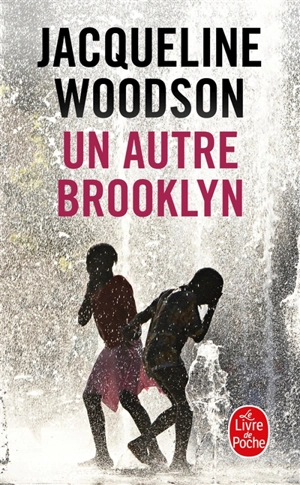 Un autre Brooklyn - Jacqueline Woodson