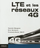 LTE et les réseaux 4G - Yannick  Bouguen