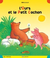 L'ours et le petit cochon - Max Velthuĳs