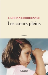 Les coeurs pleins - Lauriane Bordenave