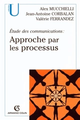 Approche par les processus - Alex Mucchielli