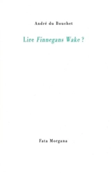 Lire Finnegans Wake ? - James Joyce