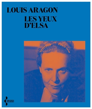 Les yeux d'Elsa - Louis Aragon