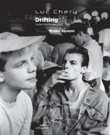 Drifting : suites nocturnes 1983-1986 - Luc Chéry