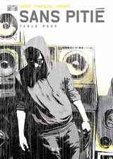 Sans pitié. Vol. 3. Table rase - Pascal Génot
