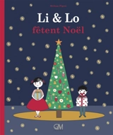 Li & Lo fêtent Noël - Melissa Pigois