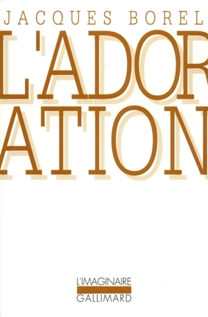 L'adoration - Jacques Borel