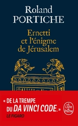 Ernetti et l'énigme de Jérusalem - Roland Portiche