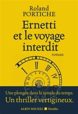 Ernetti et le voyage interdit - Roland Portiche