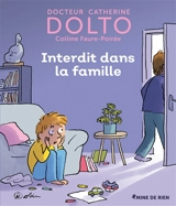 Interdit dans la famille - Catherine Dolto