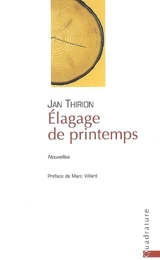 Elagage de printemps - Jan Thirion