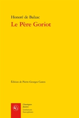 Le père Goriot - Honoré de Balzac