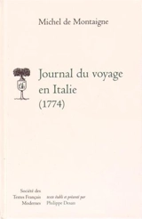 Journal du voyage en Italie : 1774 - Michel de Montaigne